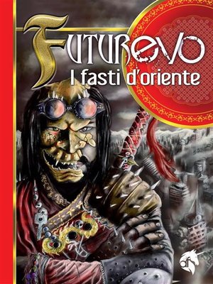 cover image of FuturEvo--I Fasti d'Oriente